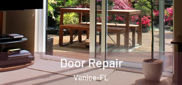  Door Repair Venice-FL