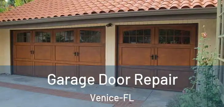  Garage Door Repair Venice-FL