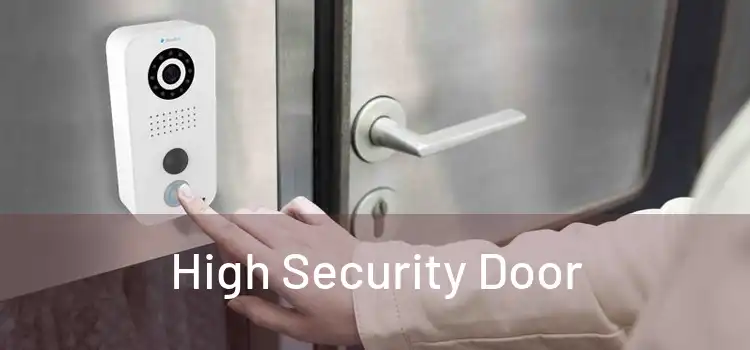 High Security Door